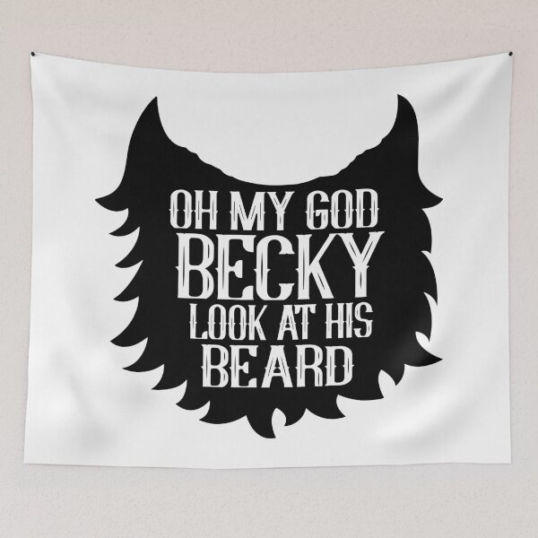 Item preview, Oh my god Becky look at his beard designed and sold by KandM.