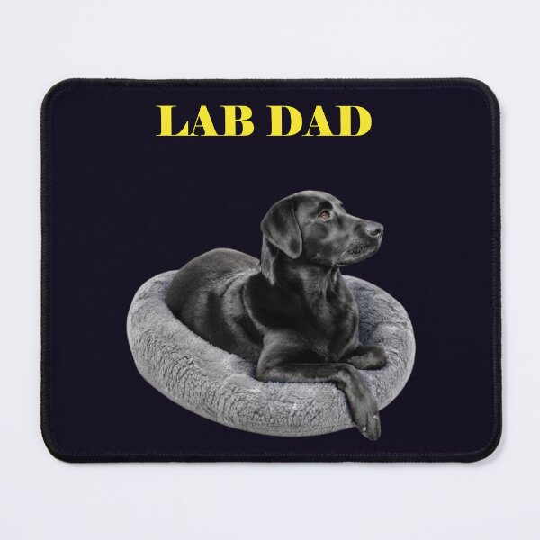 Item preview, LAB DAD BLACK LABRADOR RETRIEVER DOG LOVER GIFT designed and sold by PRINTSCHARMINGM.