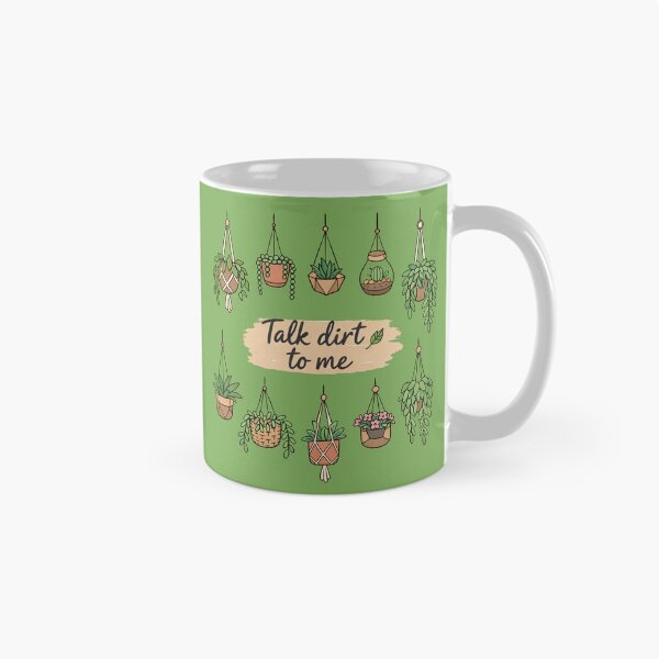 Item preview, Talk Dirt To Me Plants designed and sold by PrintSmithArt.