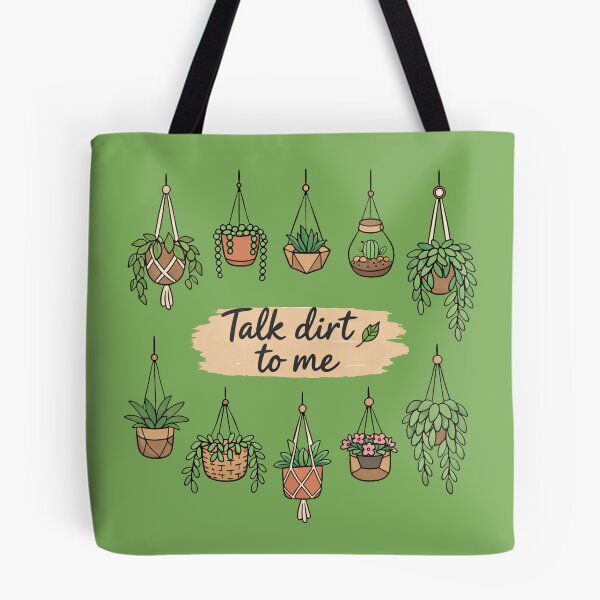 Item preview, Talk Dirt To Me Plants designed and sold by PrintSmithArt.