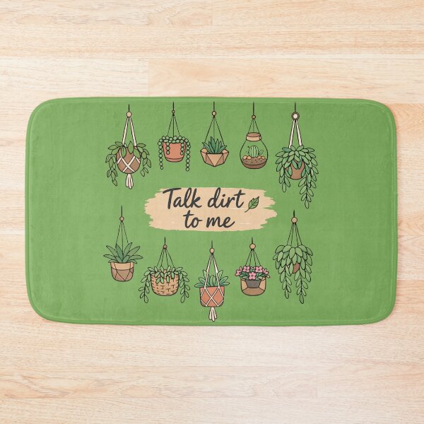 Item preview, Talk Dirt To Me Plants designed and sold by PrintSmithArt.