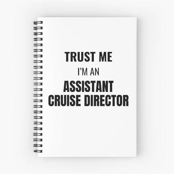 Item preview, Trust Me I'm an Assistant Cruise Director (Black) designed and sold by ShipCrewNation.