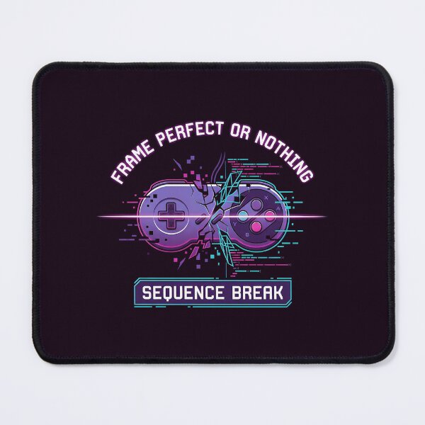 Item preview, Frame Perfect Or Nothing - Sequence Break Retro Gaming designed and sold by Zazz Lee.