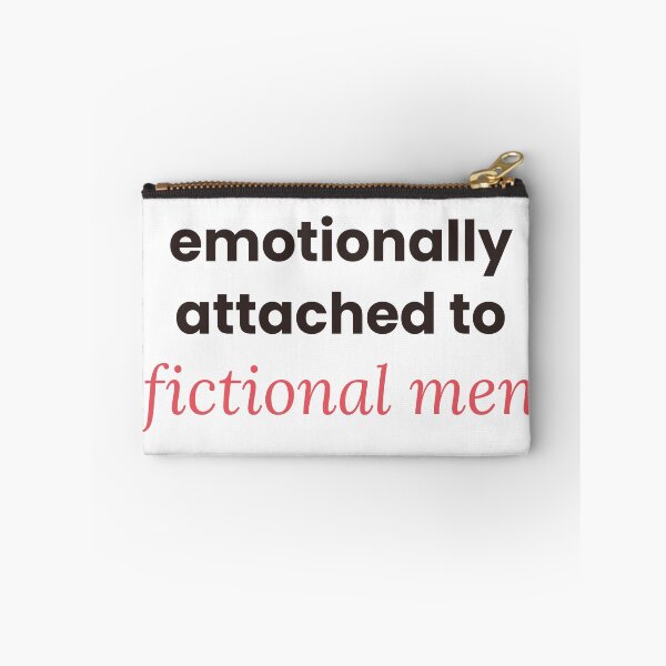 Item preview, Emotionally Attached to Fictional Men designed and sold by billiebc.