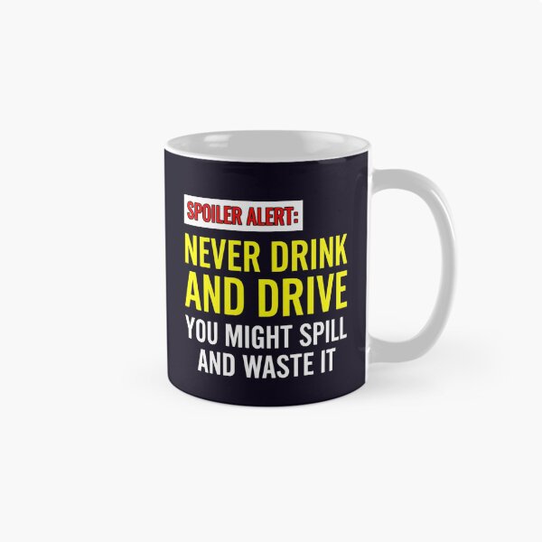 Item preview, FUNNY NEVER DRINK AND DRIVE ADVICE designed and sold by PRINTSCHARMINGM.