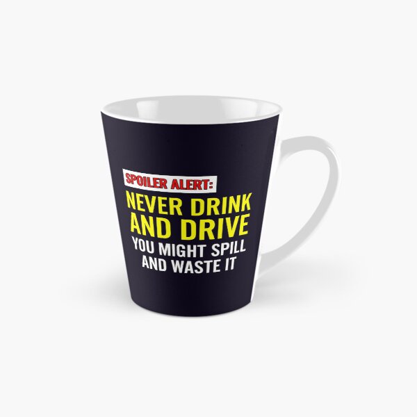 Item preview, FUNNY NEVER DRINK AND DRIVE ADVICE designed and sold by PRINTSCHARMINGM.