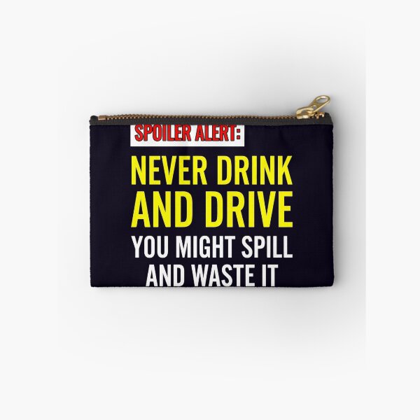 Item preview, FUNNY NEVER DRINK AND DRIVE ADVICE designed and sold by PRINTSCHARMINGM.