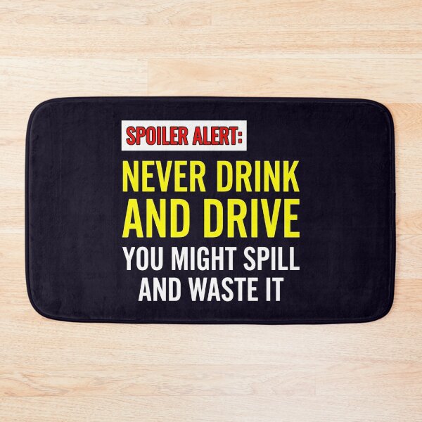 Item preview, FUNNY NEVER DRINK AND DRIVE ADVICE designed and sold by PRINTSCHARMINGM.