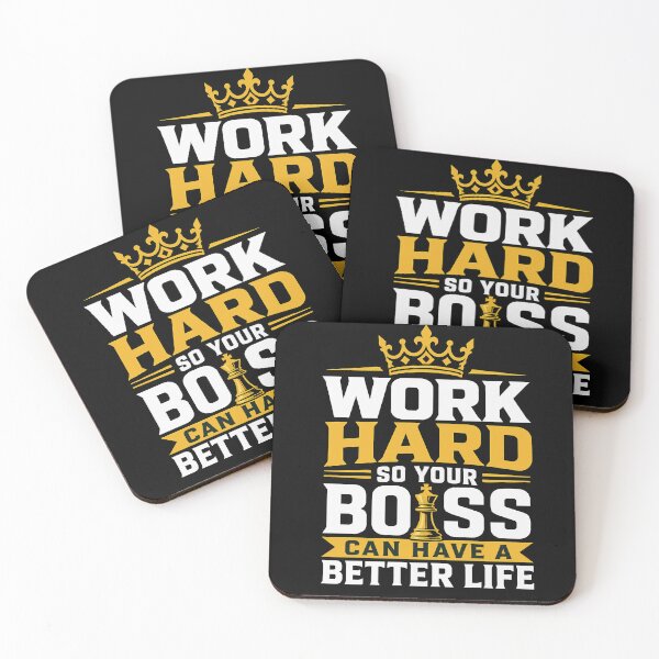 Item preview, Work Hard So Your Boss Can Have a Better Life Funny Corporate Satire with Crown and Chess King Motivational Office Humor for Employees and Coworkers designed and sold by Huddy-clothes.