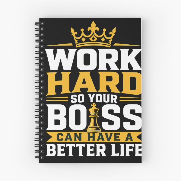 Item preview, Work Hard So Your Boss Can Have a Better Life Funny Corporate Satire with Crown and Chess King Motivational Office Humor for Employees and Coworkers designed and sold by Huddy-clothes.