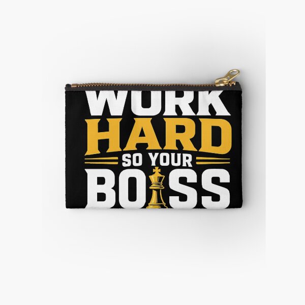 Item preview, Work Hard So Your Boss Can Have a Better Life Funny Corporate Satire with Crown and Chess King Motivational Office Humor for Employees and Coworkers designed and sold by Huddy-clothes.