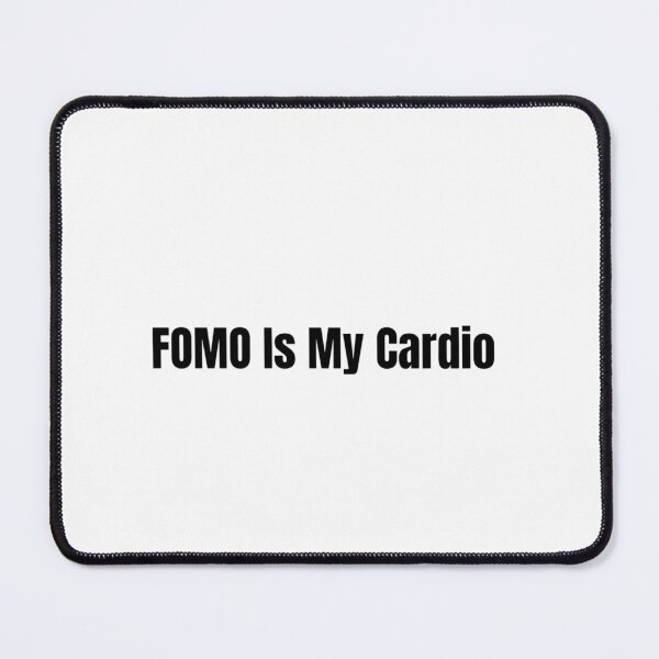 Artikelvorschau, FOMO Is My Cardio Funny Day Trader Quote Stock Market Humor entworfen und verkauft von WorkHardPress.