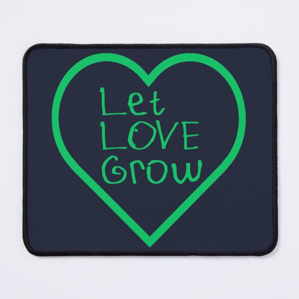 Item preview, Let Love Grow designed and sold by kinpirks.