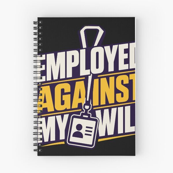 Item preview, Employed Against My Will Funny Office Worker Quote with Employee ID Badge for Coworkers, Corporate Life, Introverts, and Workplace Humor designed and sold by Huddy-clothes.