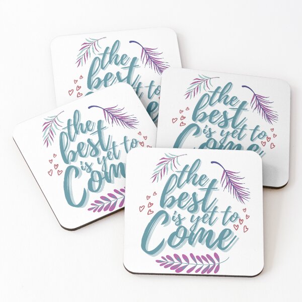 Item preview, The best is yet to come designed and sold by iRenza.
