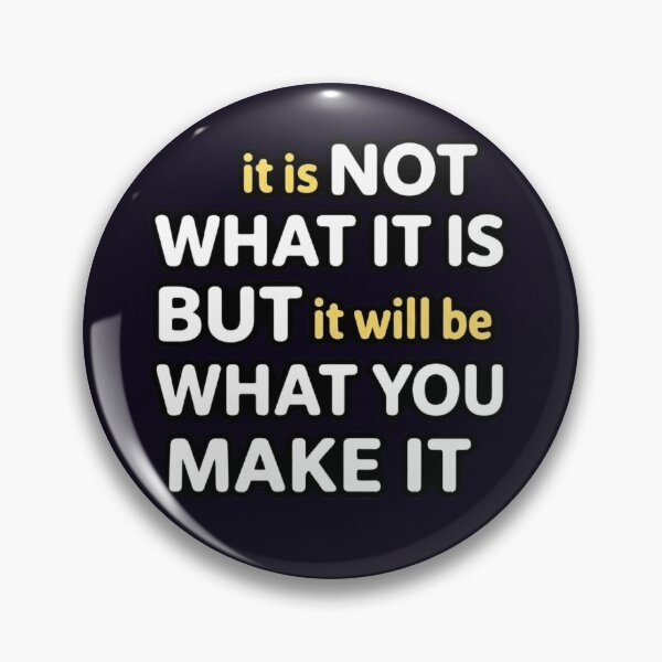 Item preview, It Is NOT WHAT IT IS Quote Typography designed and sold by PRINTSCHARMINGM.