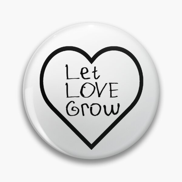 Item preview, Let Love Grow designed and sold by kinpirks.