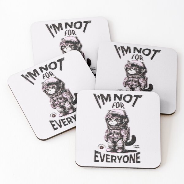 Item preview, I'm Not For Everyone Space Cat designed and sold by PopCultureArtShop.