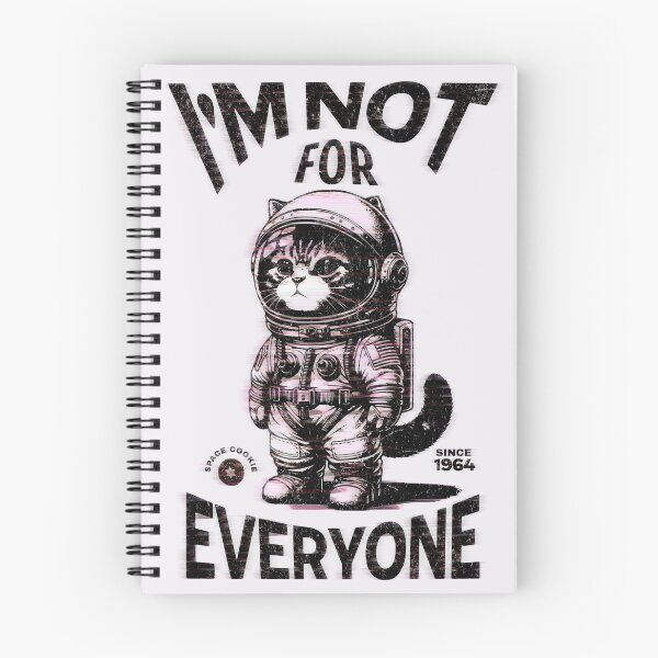 Item preview, I'm Not For Everyone Space Cat designed and sold by PopCultureArtShop.