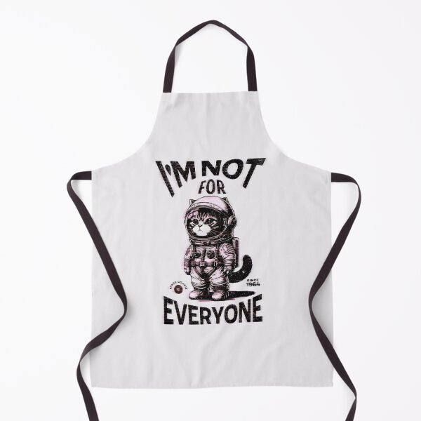 Item preview, I'm Not For Everyone Space Cat designed and sold by PopCultureArtShop.