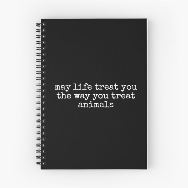 Item preview, May Life Treat You the Way You Treat Animals, Kindness Quote, Animal Lover designed and sold by Sprinkle12345.