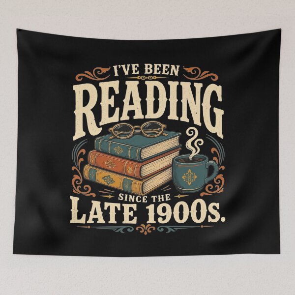 Item preview, I've Been Reading Since the Late 1900s Book Lovers Vintage designed and sold by clothesy7.