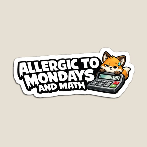 Item preview, Funny Fox Math Sticker | Allergic to Mondays and Math | Back to School Student Gift designed and sold by Moonveil_Studio.