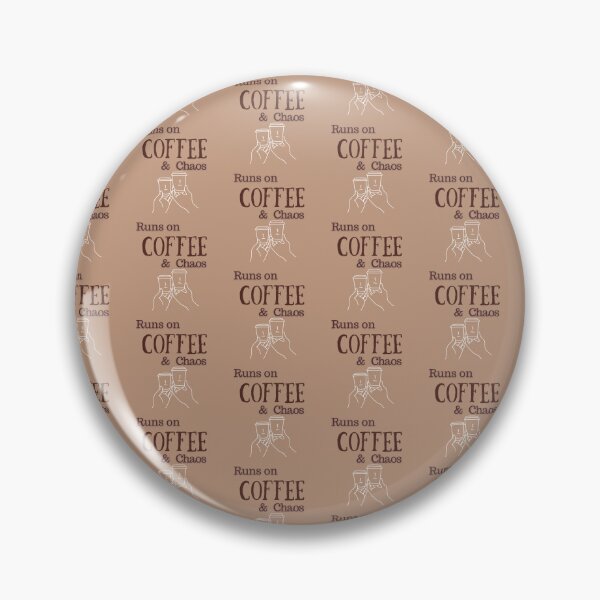 Item preview, Runs on coffee & chaos designed and sold by Krishnacre8.