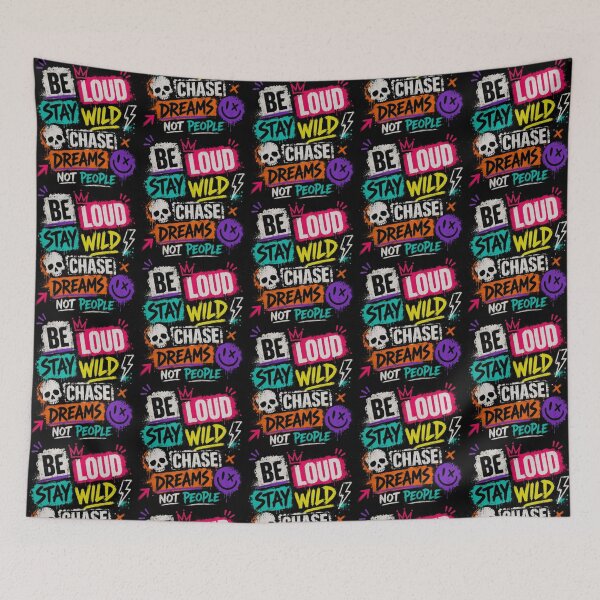 Item preview, Be Loud Stay Wild – Graffiti Dream Art designed and sold by Dogandesighn.