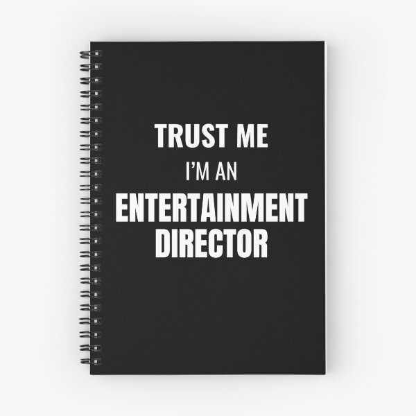 Item preview, Trust Me I'm an Entertainment Director (White) designed and sold by ShipCrewNation.