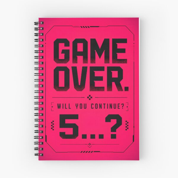 Item preview, Game Over Will You Continue - Funny Gamer Quote Design designed and sold by House of Rein.