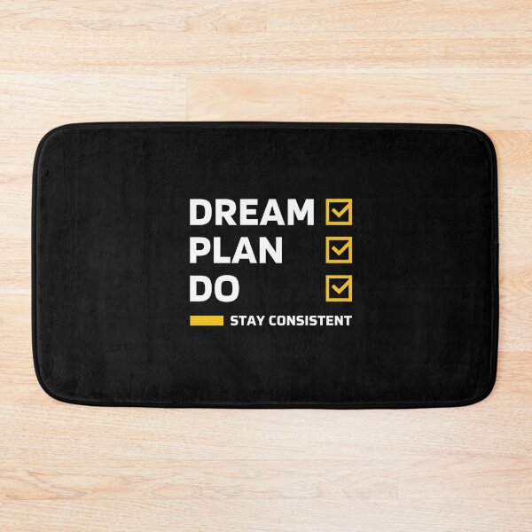 Item preview, Dream. Plan. Stay Consistent. | Motivational Quote To Achieve Your Goals  designed and sold by BrokenLabel.