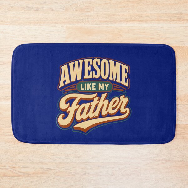 Item preview, Awesome Like My Father Proud Son Birthday Cute Gift Dad Family designed and sold by alenaz.