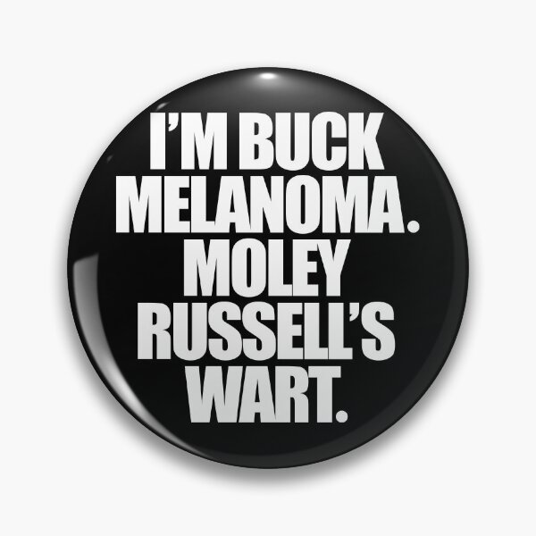 Item preview, I'm Buck Melanoma Moley Russell's Wart - Uncle Buck designed and sold by darklordpug.