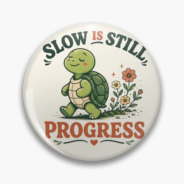 Item preview, Slow Is Still Progress Turtle Quote Sticker  Cute Mental Health & Personal Growth Design designed and sold by  Artistry in Motion by MADsrecreation.