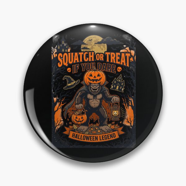 Item preview, Squatch Or Treat If Dare designed and sold by Roy & Tiffany.