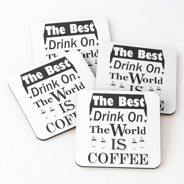 Item preview, the best drink on the world is coffee black designed and sold by The-Diamond.