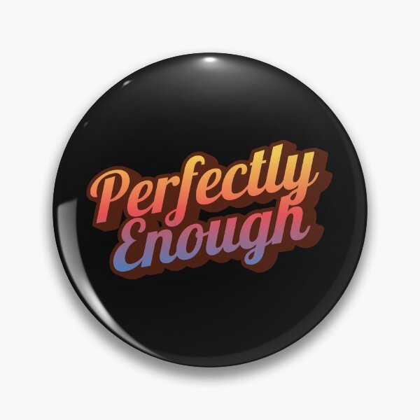 Item preview, Perfectly Enough | Minimalist Positive Quote Typography designed and sold by ArtivaaStudio.