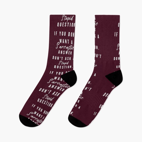 Item preview, If You Don't Want A Sarcastic Answer Don't Ask.... designed and sold by yeeted17.