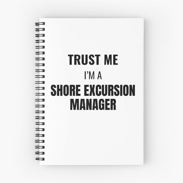 Item preview, Trust Me I'm a Shore Excursion Manager (Black) designed and sold by ShipCrewNation.