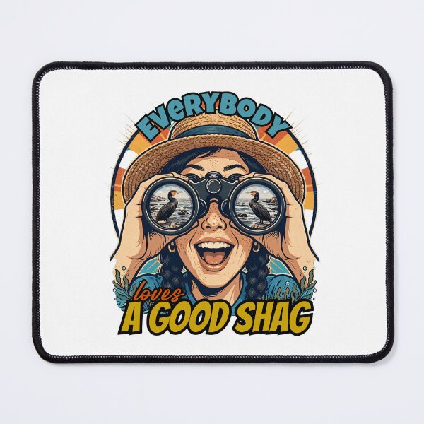 Item preview, Everybody Loves a Good Shag Funny Birdwatching Pun Twitcher Funny Gift designed and sold by Neurospicy Trolls.