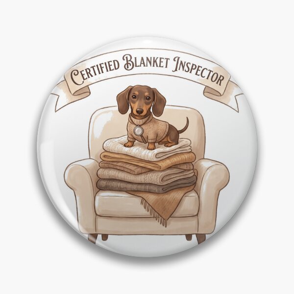 Item preview, Certified Blanket Inspector Funny Dachshund Shirt | Cozy Wiener Dog Gift for Doxie Lovers designed and sold by jgoteiner.