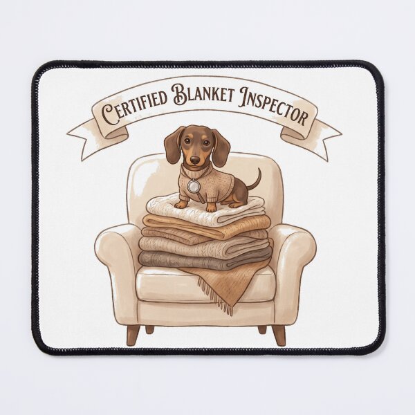 Item preview, Certified Blanket Inspector Funny Dachshund Shirt | Cozy Wiener Dog Gift for Doxie Lovers designed and sold by jgoteiner.