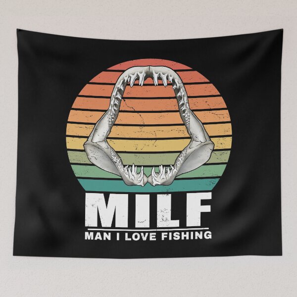 Item preview, Copy of Milf Man I love Fishing Mako shark jaw designed and sold by NicGrayGraphic.