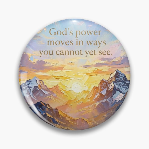 Item preview, God’s Power Moves in Ways You Cannot Yet See – Sunrise Mountain Impasto Painting designed and sold by The Digital Compass.