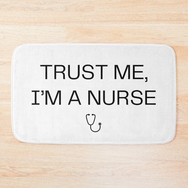 Item preview, Trust Me I'm a Nurse Funny Nursing Gift RN Humor Stethoscope Tee designed and sold by EpsyLab.