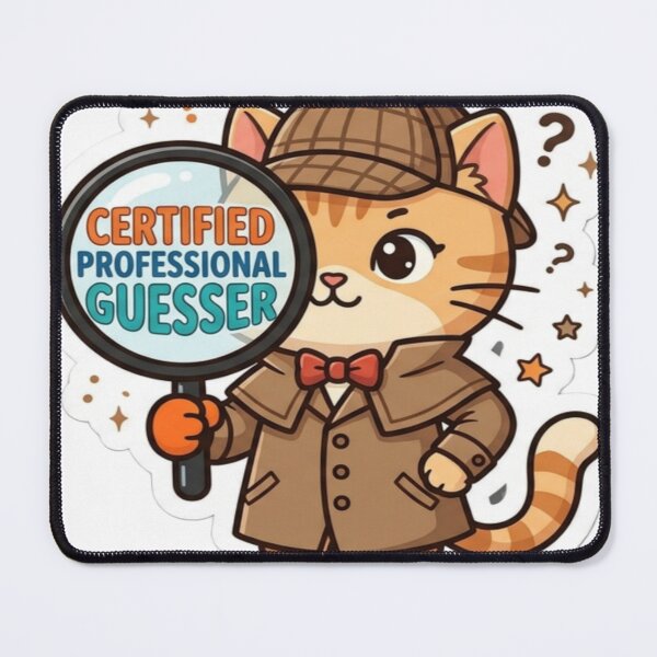 Item preview, Certified Professional Guesser Cat Sticker | Cute Detective Kitty designed and sold by AdityaShop18.