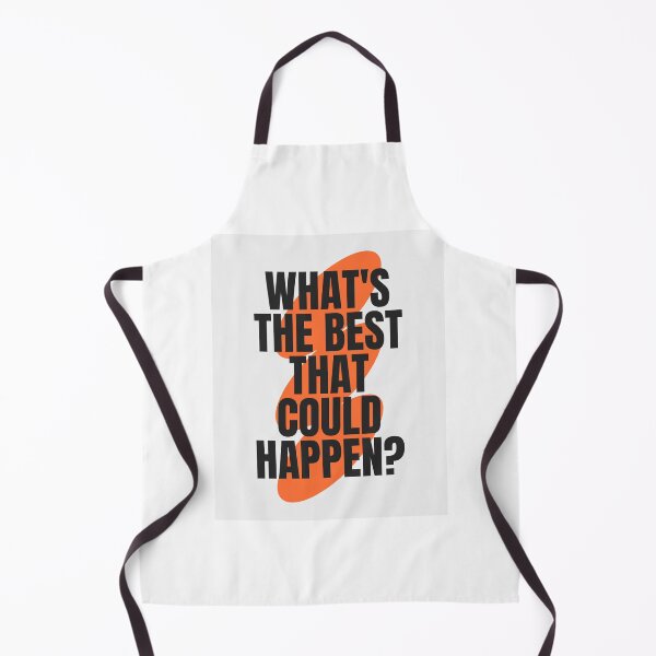 Item preview, What’s The Best That Could Happen? Motivational Quote designed and sold by Gabbyyager.