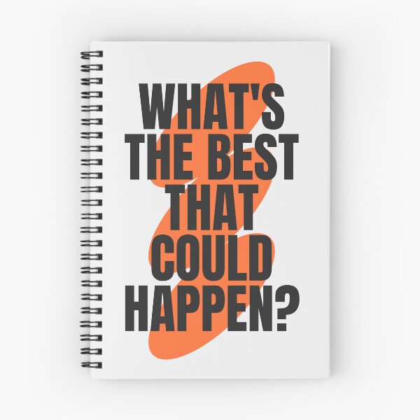 Item preview, What’s The Best That Could Happen? Motivational Quote designed and sold by Gabbyyager.
