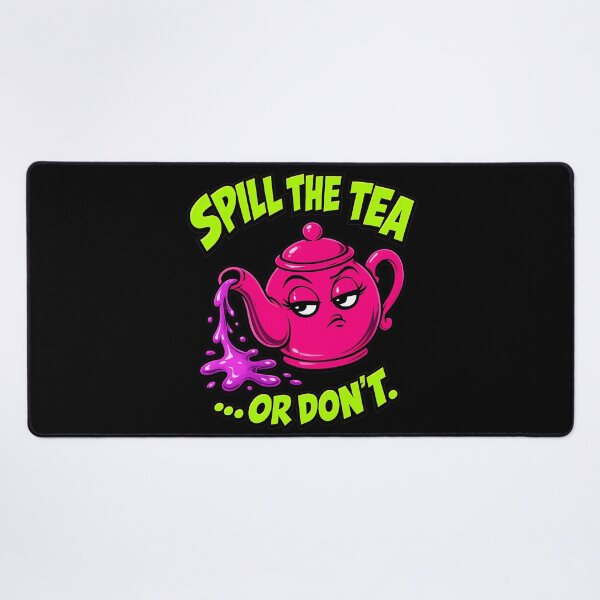 Item preview, Spill The Tea Or Don't Funny Neon Teapot Pun designed and sold by Anyshca.